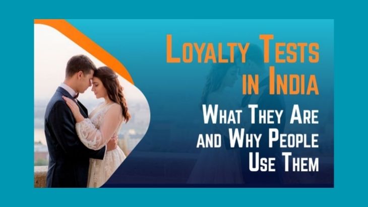 Loyalty Tests in India: What