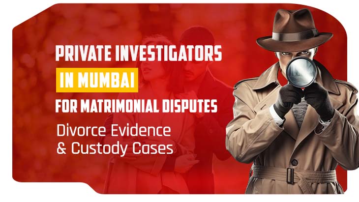 Private Investigators in Mumbai