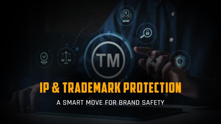 Trademark and Brand Protection