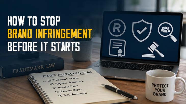 How to Stop Brand Infringement Before It Starts