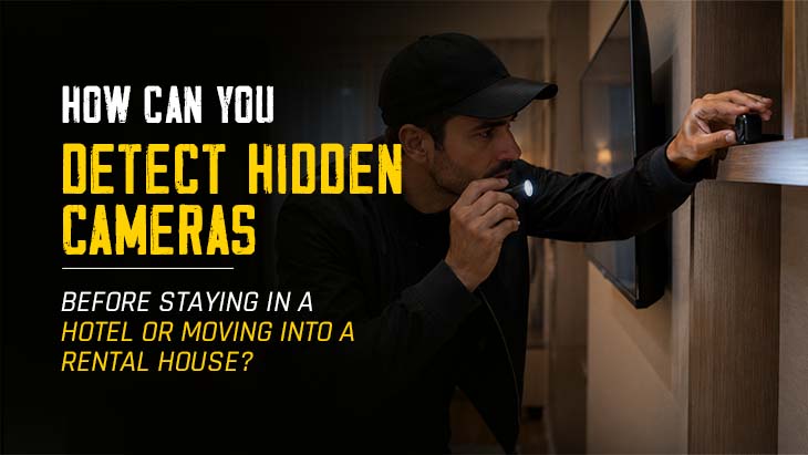 Detect Hidden Cameras in Hotels & Rental Houses
