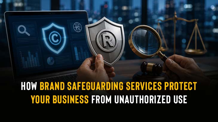 Brand Safeguarding Services Protect Your Business From Unauthorized Use